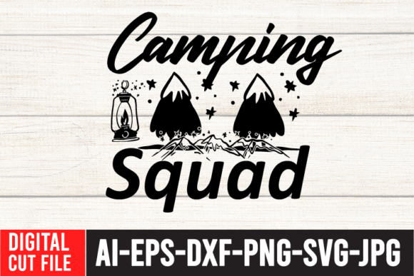 Camping Squad SVG for Crafts and Graphics