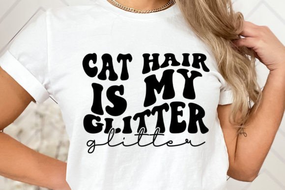 Cat Hair is My Glitter Retro Svg Review