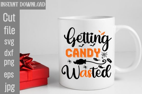 Getting Candy Wasted SVG Cut File for Crafts and Graphics