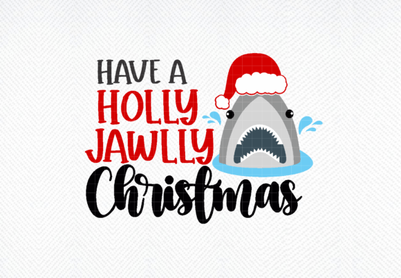 Have a Holly Jawlly Christmas SVG for Local Business Branding