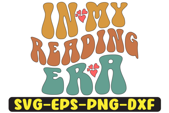 In My Reading Era Retro Svg Design for Crafts and Graphics