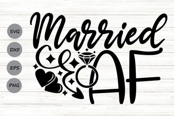 Married AF Svg: A Playful Graphic for Local Business Branding