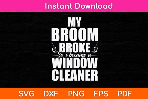 My Broom Broke So I Became a Window Graphics for Crafts