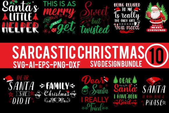 Sarcastic Christmas SVG Shirt Bundle for Crafts and Graphics