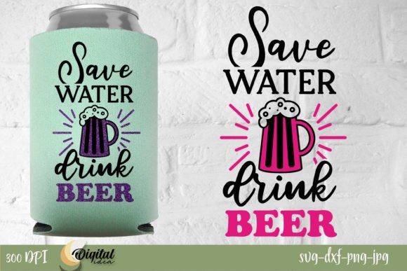 Save Water, Drink Beer Graphic Design Asset for Crafts