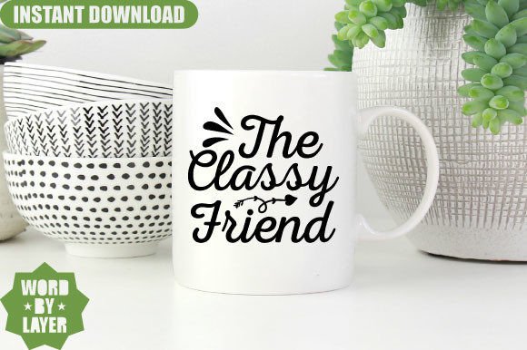 The Classy Friend Svg Design Review