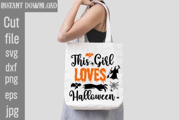This Girl Loves Halloween SVG Cut File for Crafts and Graphics